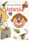 Gönczöl Andrea,Dienes Erika - Játéktár