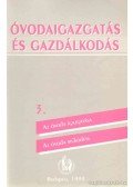 Mezei Gyula,Odor Klára,Bosch Márta - Óvodaigazgatás és gazdálkodás