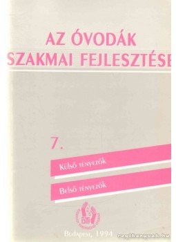 Pereszlényi Éva - Az óvodák szakmai fejlesztése Pereszlényi Éva - Az óvodák szakmai fejlesztése, 1994 antikvár könyv