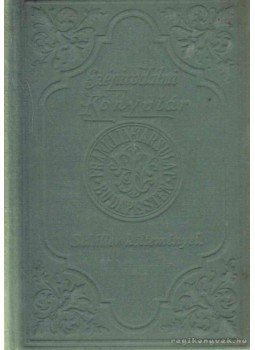 Schiller, Friedrich - Schiller költeményei Schiller, Friedrich - Schiller költeményei, Budapest 1890 antikvár könyv