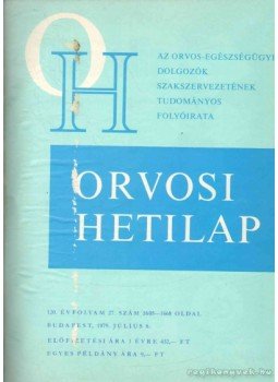 Trencséni Tibor - Orvosi hetilap 120. évfolyam (I-II),  1979 antikvár könyv
