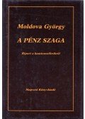 Moldova György - A pénz szaga