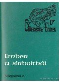 Gyökössy Endre - Ember a sírboltból
