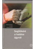 Werner Huemer - Segítőként a halálos ágynál