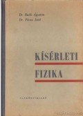 Budó Ágoston,Dr. Pócza Jenő - Kísérleti fizika I.