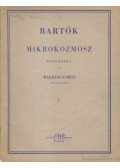 Bartók Béla - Bartók Béla: Mikrokozmosz Zongorára I. - Mikroksmos Für Klavier I.