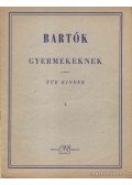 Bartók Béla - Bartók Béla gyermekeknek I.