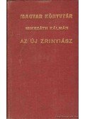 Mikszáth Kálmán - Az uj Zrinyiász