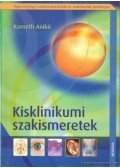 Kornéth Anikó dr. - Kisklinikumi szakismeretek