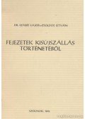 Szabó Lajos,Zsoldos István - Fejezetek Kisújszállás történetéből