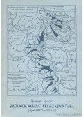 Borus József - Szolnok megye felszabadítása