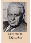 Illés Endre - Ezüstpénz