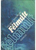 Sakowski, Helmut - Félmúlt