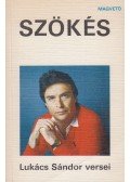 Lukács Sándor - Szökés