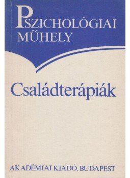 Füredi János - Családterápiák Füredi János - Családterápiák, Budapest 1989 antikvár könyv