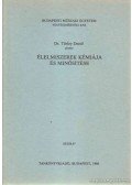 Dr. Törley Dezső - Élelmiszerek kémiája és minősítése
