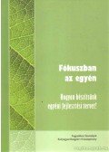 Vargáné Mező Lilla (szerk.) - Fókuszban az egyén