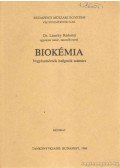 Dr. Lásztity Radomir - Biokémia
