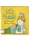 Holl, Adelaide - One Kitten for Kim
