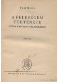 Füst Milán - A feleségem története