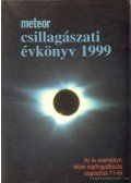 Holl András (szerk.),Benkő József,Mizser Attila,Taracsák Gábor - Meteor csillagászati évkönyv 1999