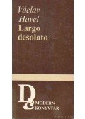 Havel, Václav - Largo desolato
