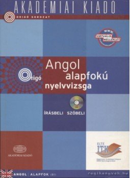 Dezsényi István - Angol alapfokú nyelvvizsga Dezsényi István - Angol alapfokú nyelvvizsga, Budapest 2010 antikvár könyv