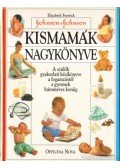 Elizabeth Fenwick - Kismamák nagykönyve