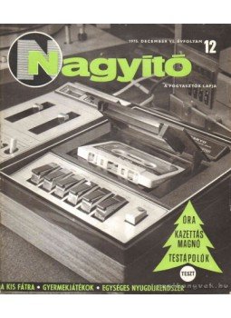 Takács Pálné (főszerk.) - Nagyító 1975 Takács Pálné (főszerk.) - Nagyító 1975, 1975 antikvár könyv