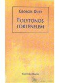 Duby, Georges - Folytonos történelem
