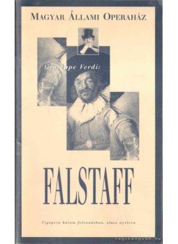 Romhányi Ágnes - Giuseppe Verdi: Falstaff Romhányi Ágnes - Giuseppe Verdi: Falstaff, 1997 antikvár könyv