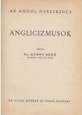 Dr. Kundt Ernő - Anglicizmusok