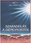 Subritzky, Bill - Szabadulás a démonoktól