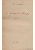 Linklater, Eric - A gyáva Angelo