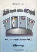 Balogh Veronika - Szituációs helyzetek alapfokon német nyelvből