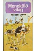 Michael Green  - Menekülő világ