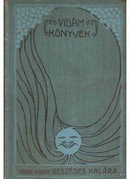 Tábori Róbert - Beszédes Klára Tábori Róbert - Beszédes Klára, Budapest 1905 antikvár könyv