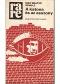 Schulz, Max Walter - A katona és az asszony