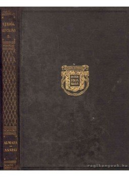 - Új idők lexikona 2. Almafa - Assisi - Új idők lexikona 2. Almafa - Assisi, Budapest 1936 antikvár könyv