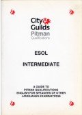 Szabó Péter - ESOL Intermediate: A Guide to Pitman Qualications English for Speakers of Other Languages Examinations