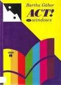 Bartha Gábor - ACT! for windows