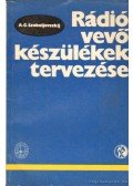 G. Szoboljevszkij A. - Rádió vevőkészülék tervezése