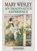 Wesley, Mary - An Imaginative Experience