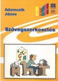 Adamcsik János - Szövegszerkesztés