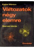Kajtár Márton - Változatok négy elemre 2. kötet
