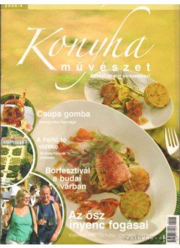 Komáromi Zoltán - Konyhaművészet 2006/4 Komáromi Zoltán - Konyhaművészet 2006/4, Budapest 2006 antikvár könyv