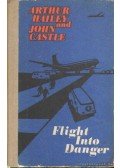 Castle, John,Hailey, Arthur - Flight into Danger
