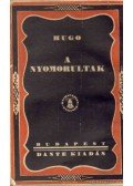 Victor Hugo - A nyomorultak I-II.