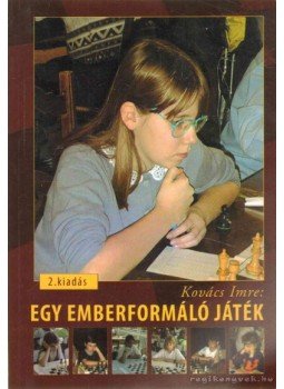 Kovács Imre - Egy emberformáló játék Kovács Imre - Egy emberformáló játék, 2009 antikvár könyv