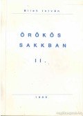 Bilek István - Örökös sakkban II.